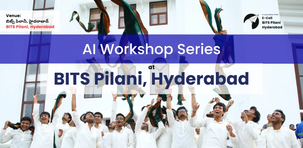 AI Workshop Series at BITS Pilani, Hyderabad